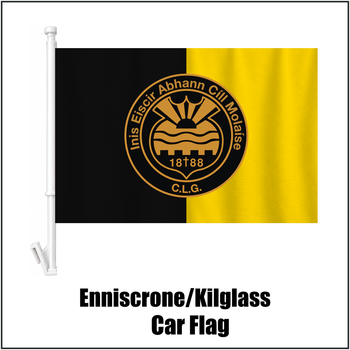 Enniscrone/Kilglass Car Flag, featuring the club crest and black and yellow colours; County Sligo GAA. ClubFlags.ie.