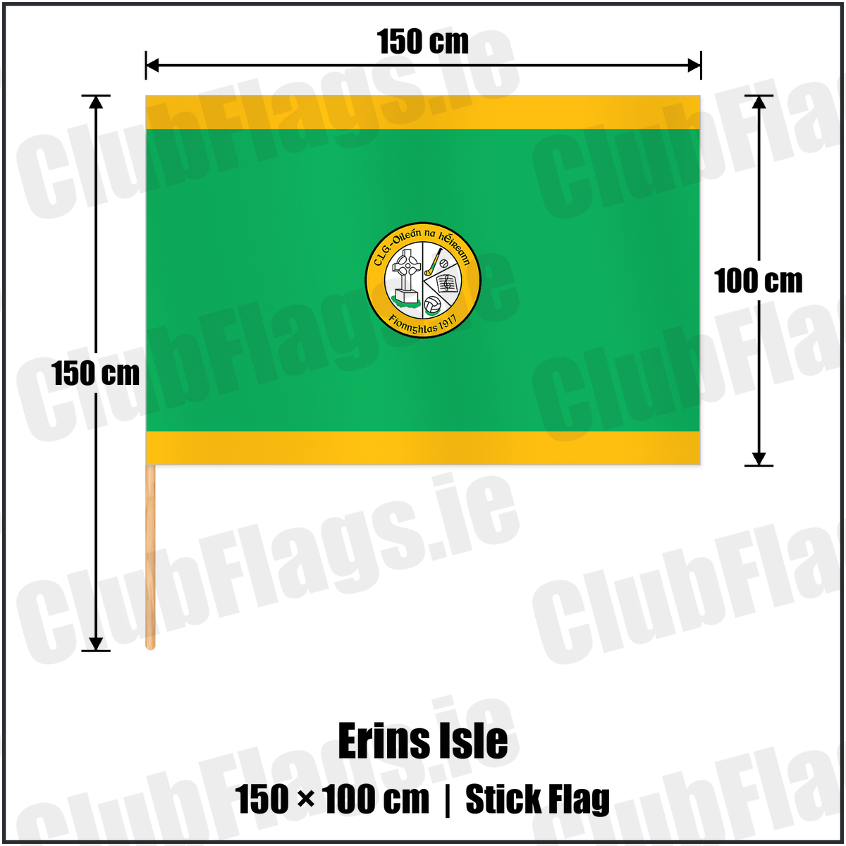 Erins Isle 100cm x 150cm Stick Flag with the club crest and colours, Dublin GAA - ClubFlags.ie
