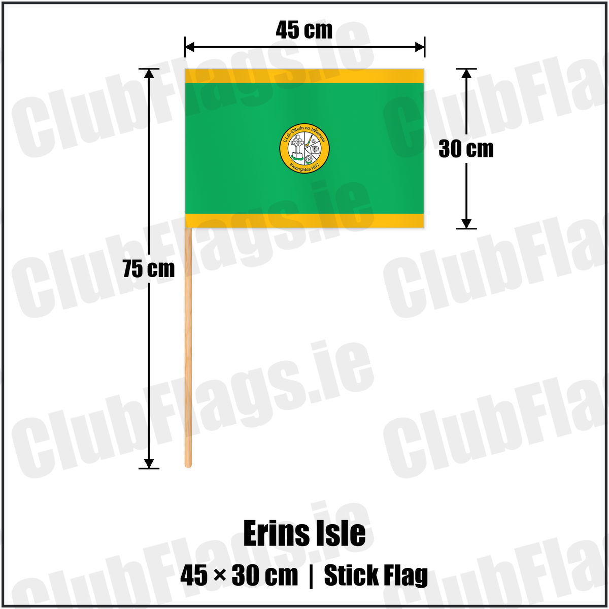 Erins Isle 30cm x 45cm Stick Flag with the club crest and colours, Dublin GAA - ClubFlags.ie