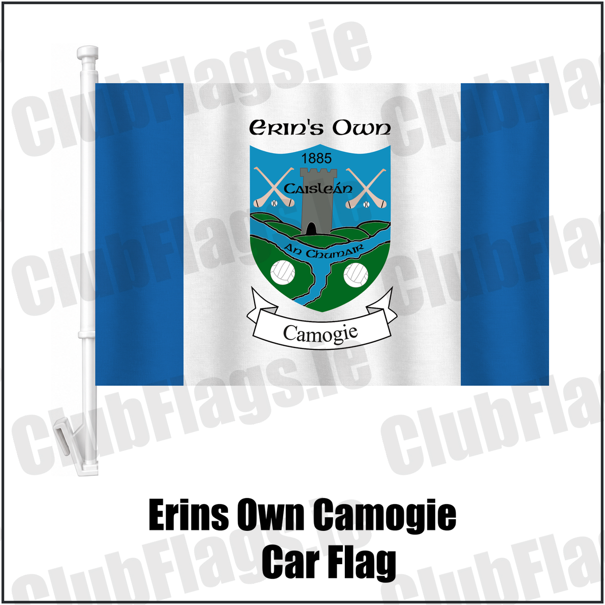 Erins Own Camogie Car Flag, featuring the club crest and blue and white colours; County Kilkenny camogie. ClubFlags.ie.