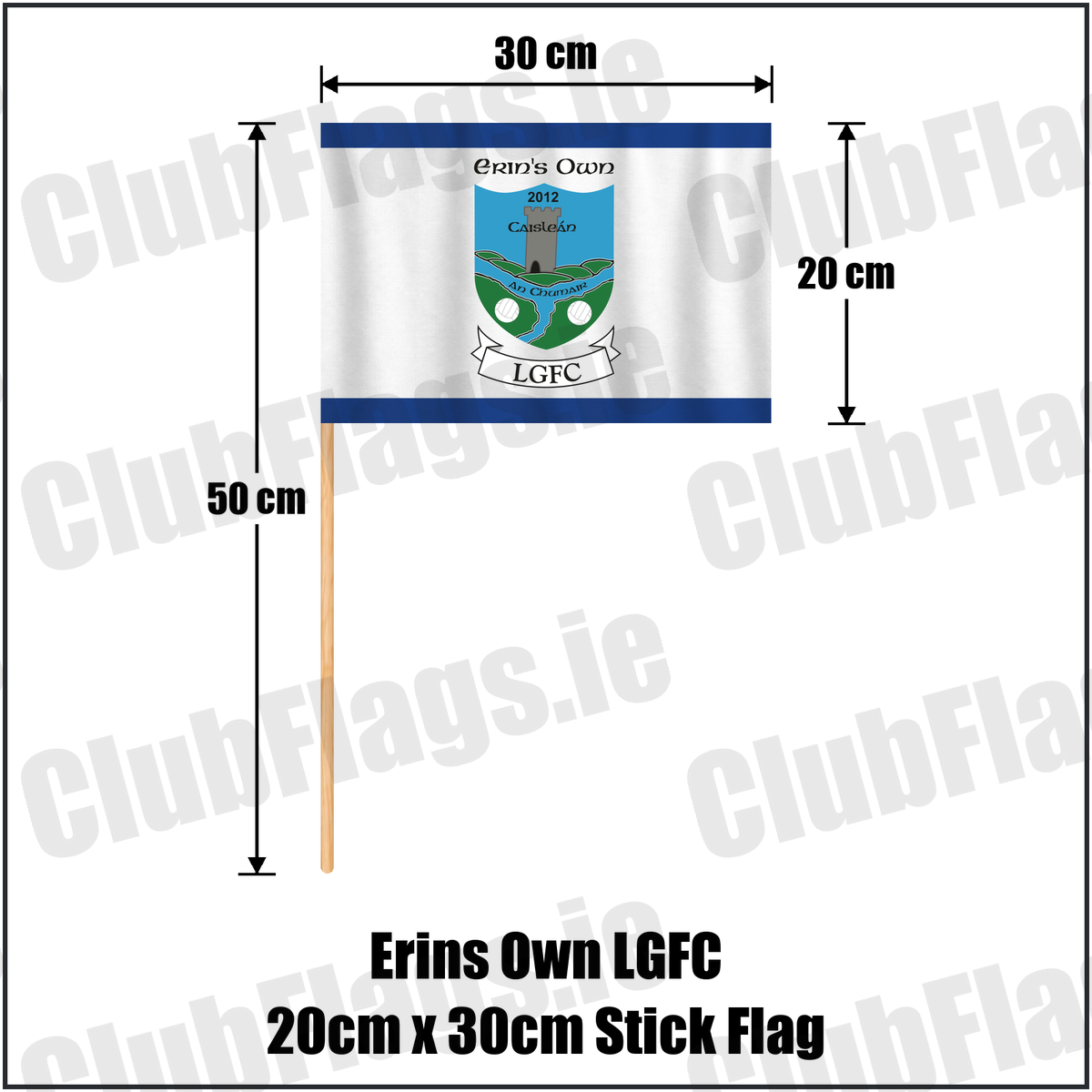 Erins Own LGFC 20cm x 30cm Stick Flag, featuring the club crest and blue and white colours; County Kilkenny lgfa. ClubFlags.ie.