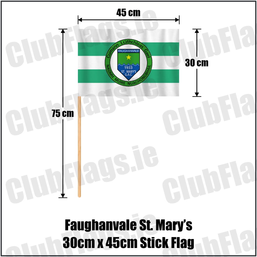 Faughanvale St. Mary’s 30cm x 45cm Stick Flag in white and green, featuring the club crest on realistic fabric with gentle vertical folds; County Derry GAA. ClubFlags.ie.