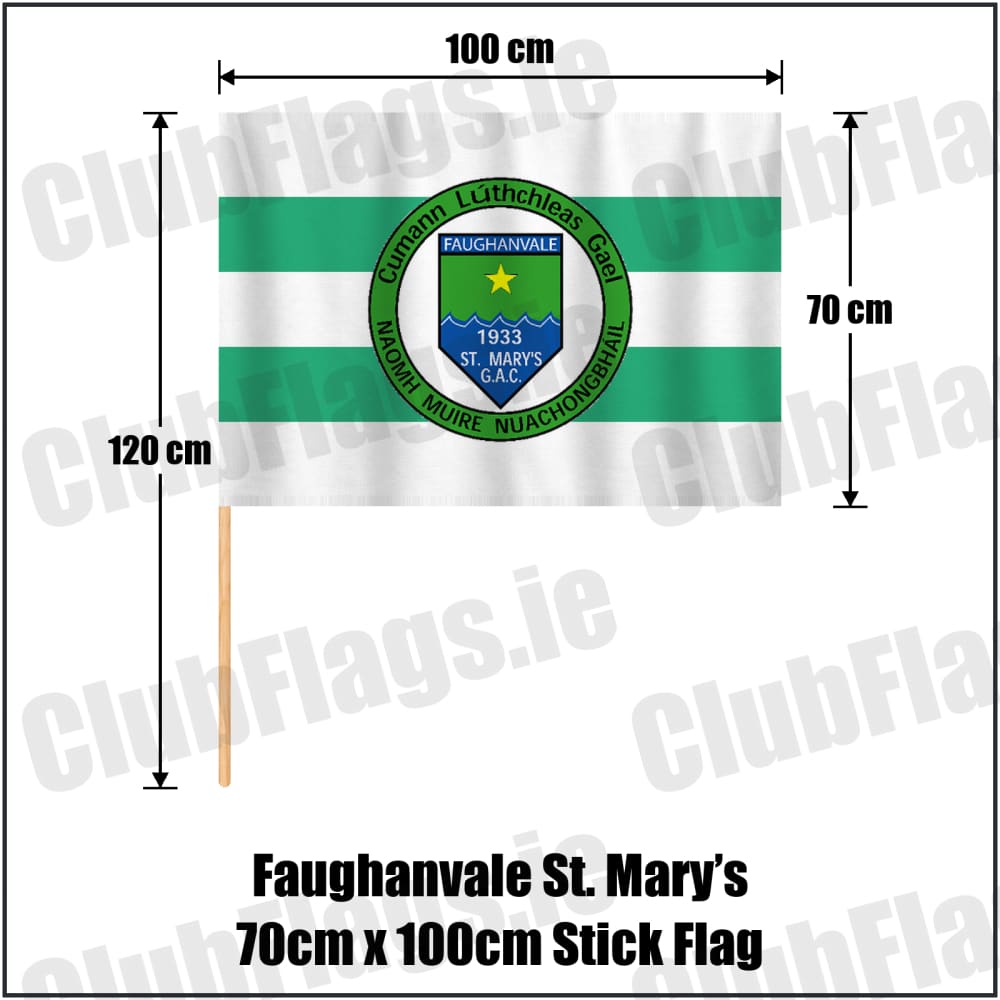 Faughanvale St. Mary’s 70cm x 100cm Stick Flag in white and green, featuring the club crest on realistic fabric with gentle vertical folds; County Derry GAA. ClubFlags.ie.
