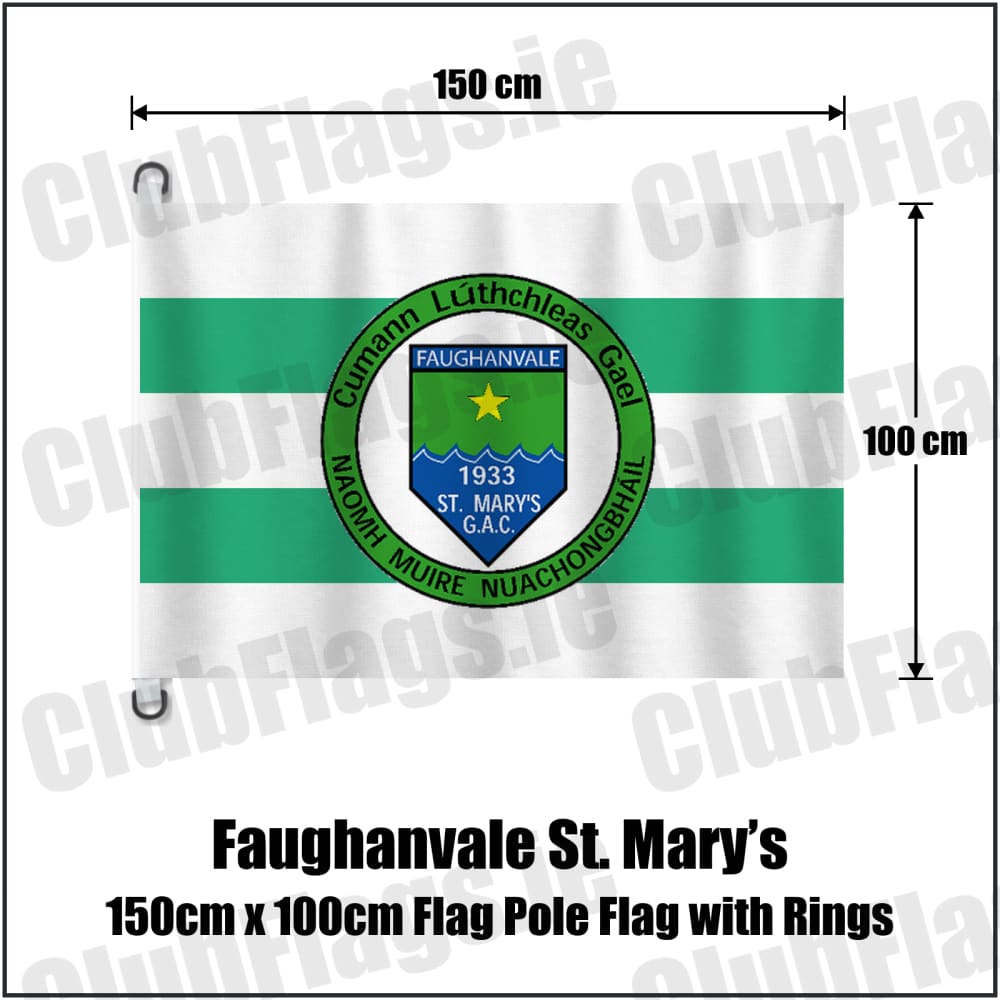 Faughanvale St. Mary’s 150cm x 100cm Flag Pole Flag with Rings in white and green, featuring the club crest on realistic fabric with gentle vertical folds; County Derry GAA. ClubFlags.ie.