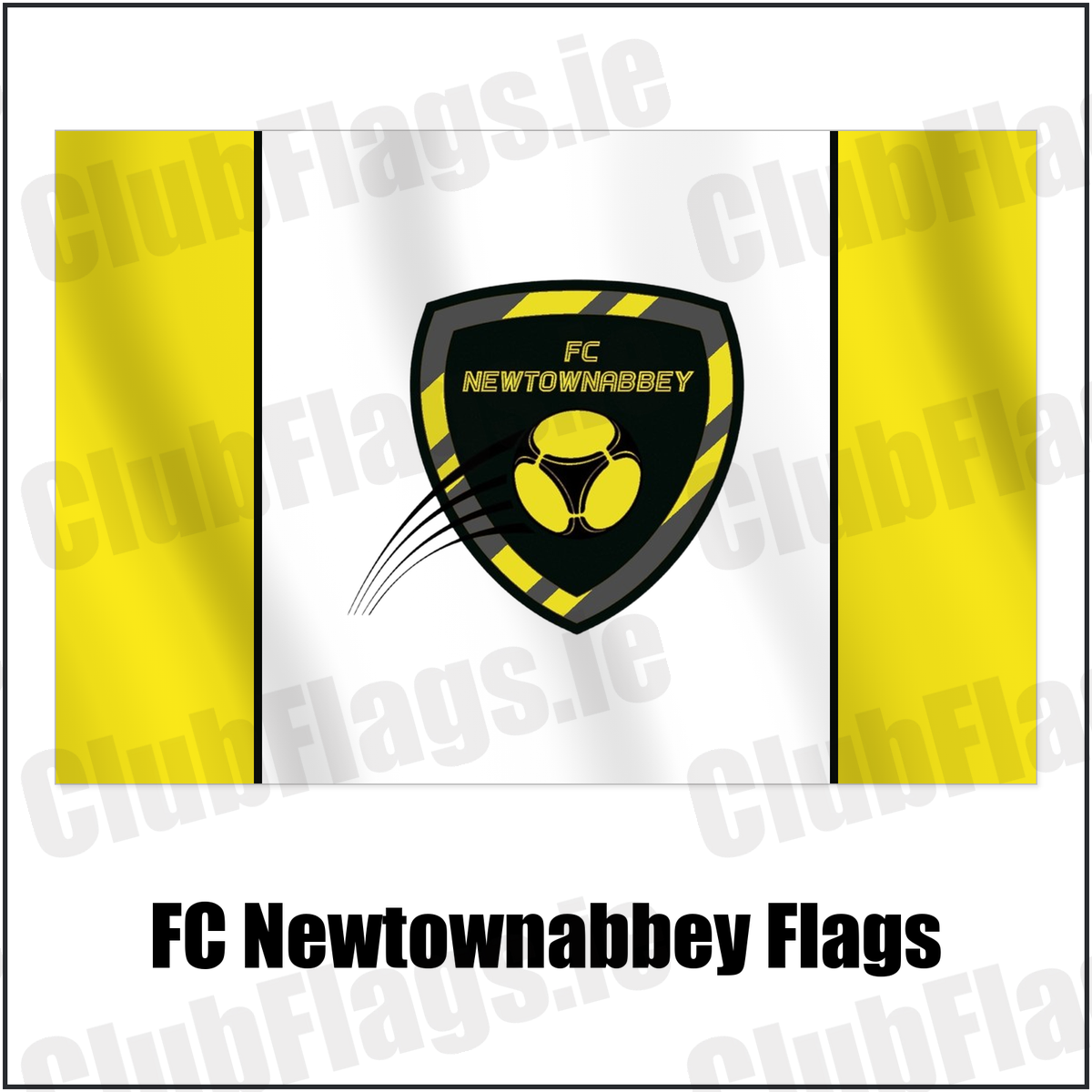 FC Newtownabbey Flags with the club crest and colours, Antrim Football - ClubFlags.ie