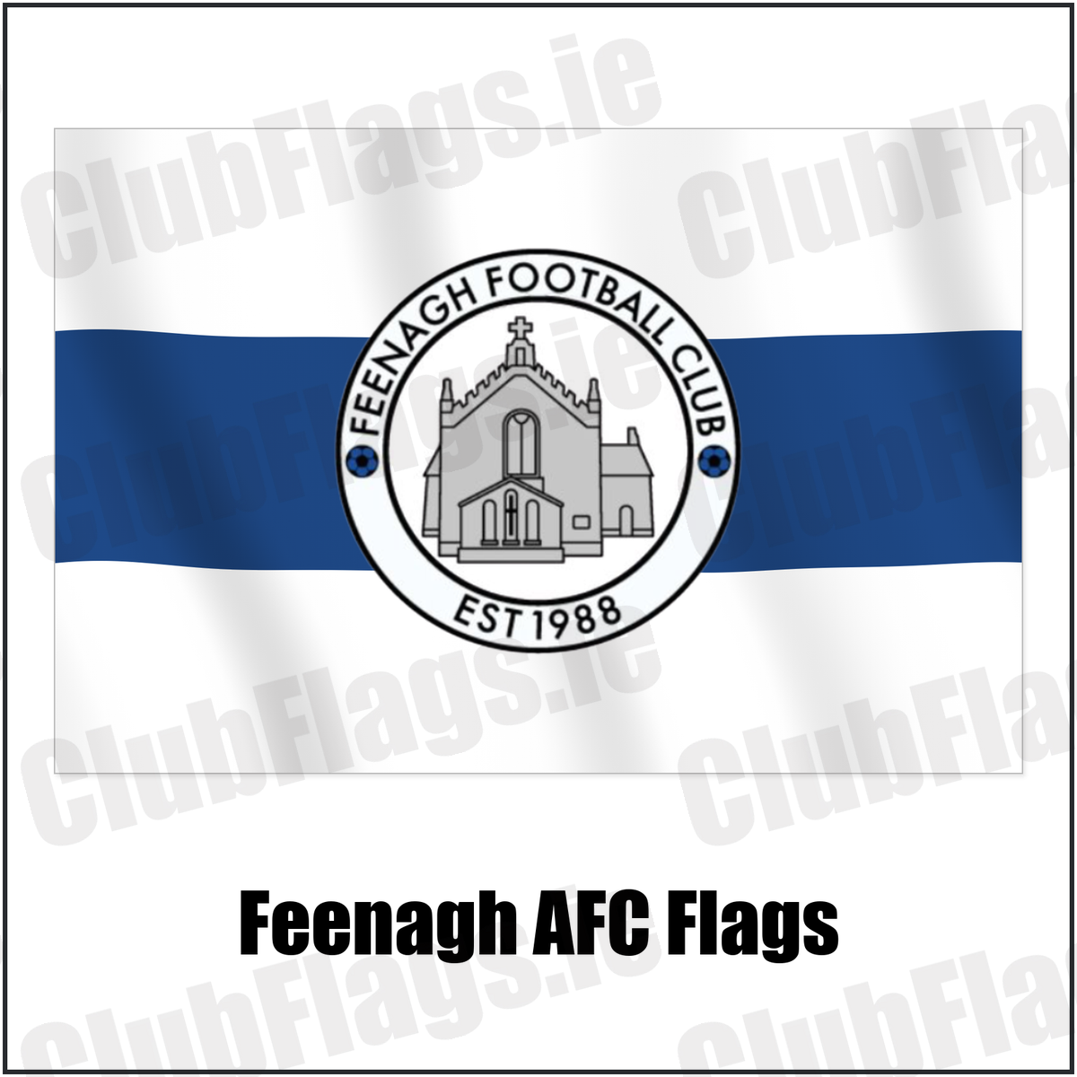 Feenagh AFC Flags with the club crest and colours, Limerick Football - ClubFlags.ie
