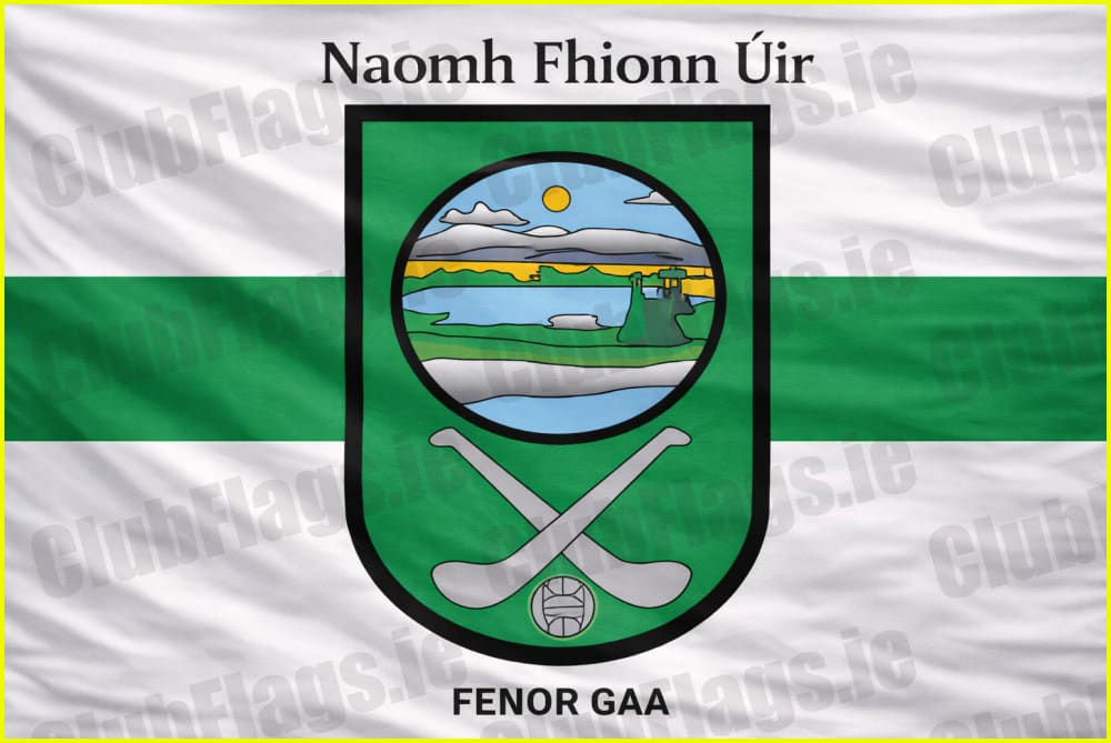 Fenor GAA Club Flag - GAA Clubs
