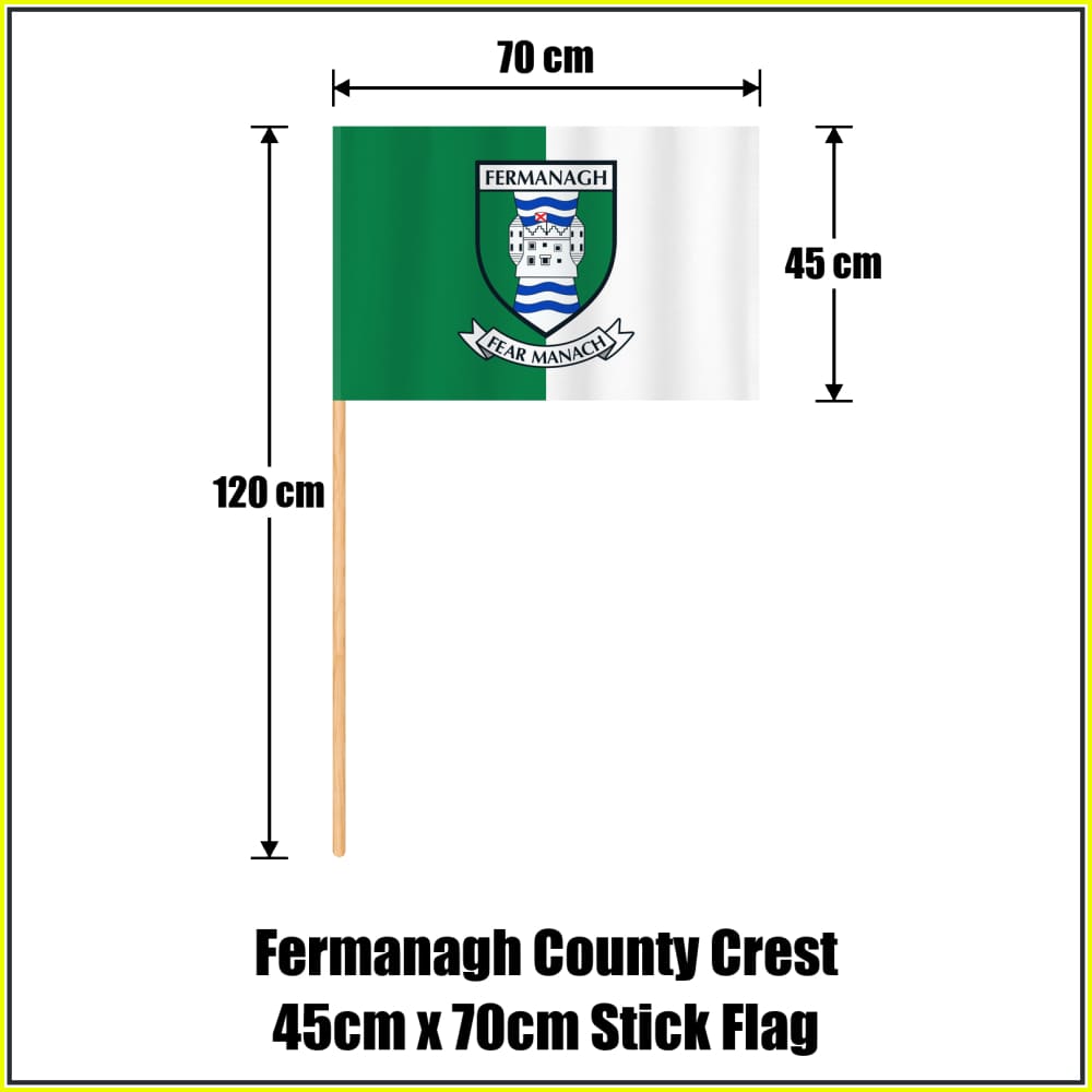 Fermanagh county crest 45 × 70 cm stick flag in green and white, with a 120 cm wooden stick and dimension arrows.
