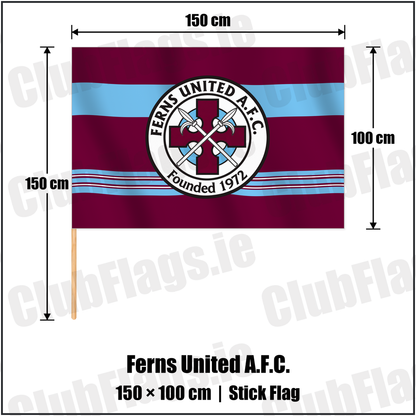 Ferns United A.F.C. 100cm x 150cm Stick Flag with the club crest and colours, Wexford Football - ClubFlags.ie