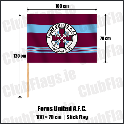 Ferns United A.F.C. 70cm x 100cm Stick Flag with the club crest and colours, Wexford Football - ClubFlags.ie