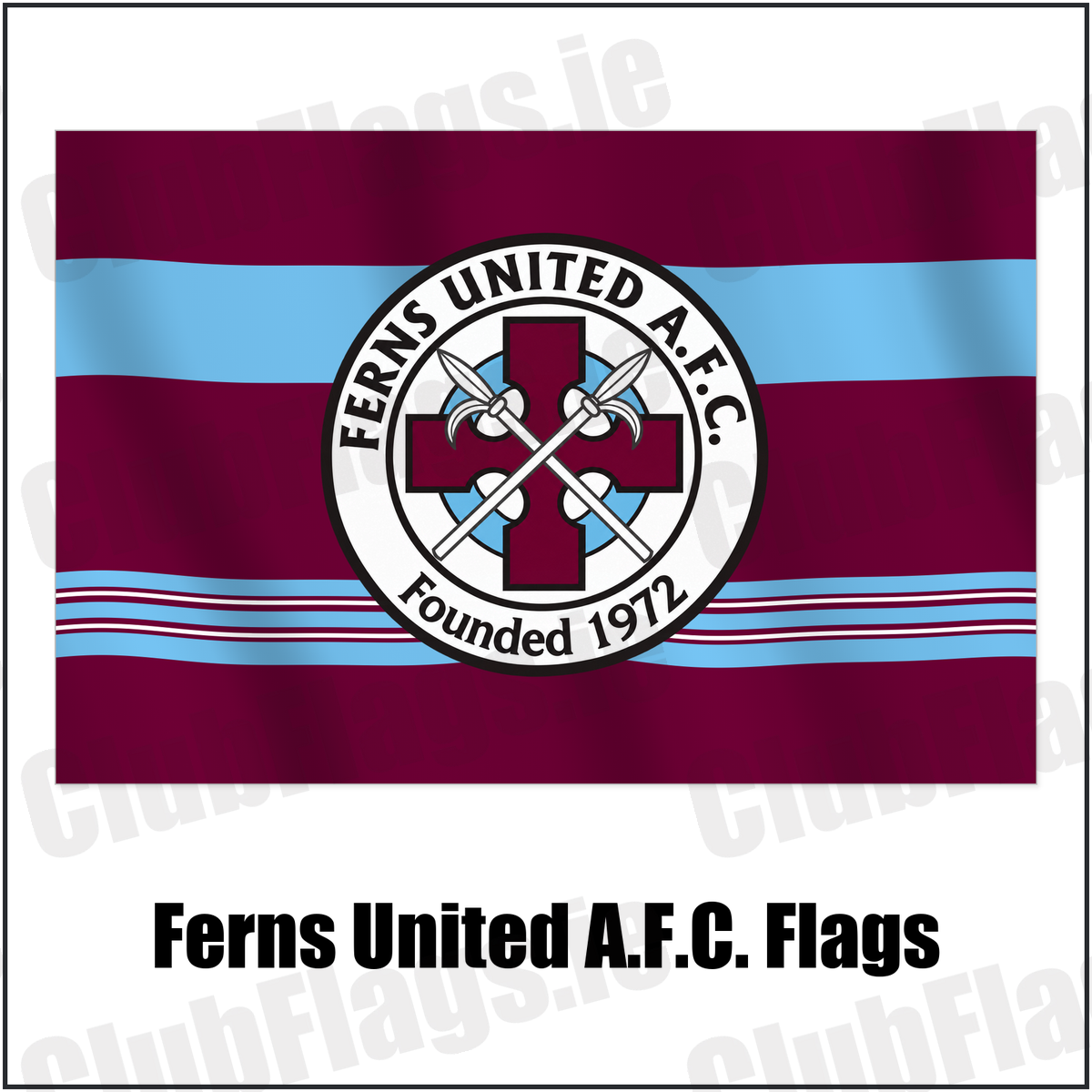Ferns United A.F.C. Flags with the club crest and colours, Wexford Football - ClubFlags.ie