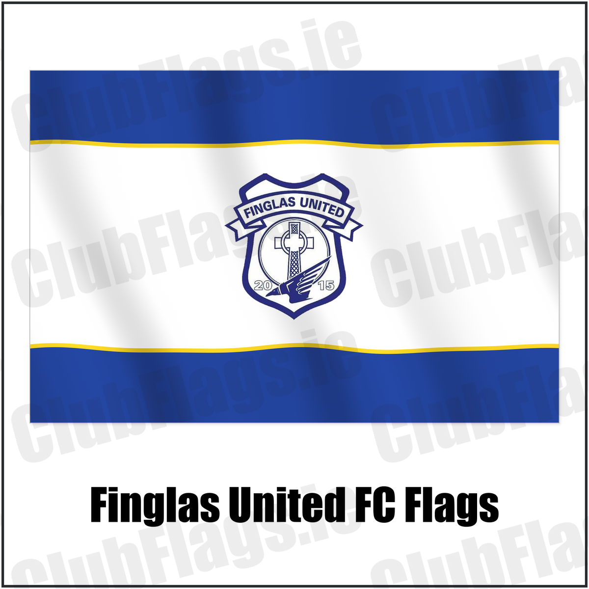 Finglas United FC Flags with the club crest and colours, Dublin Football - ClubFlags.ie