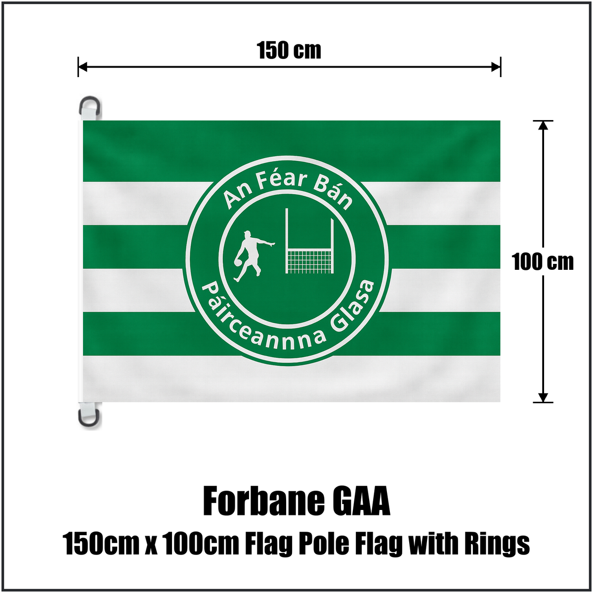 Forbane GAA 150cm x 100cm Flag Pole Flag with Rings - ClubFlags.ie