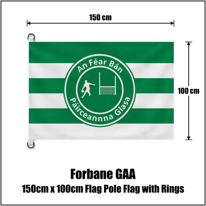Forbane GAA 150cm x 100cm Flag Pole Flag with Rings - ClubFlags.ie