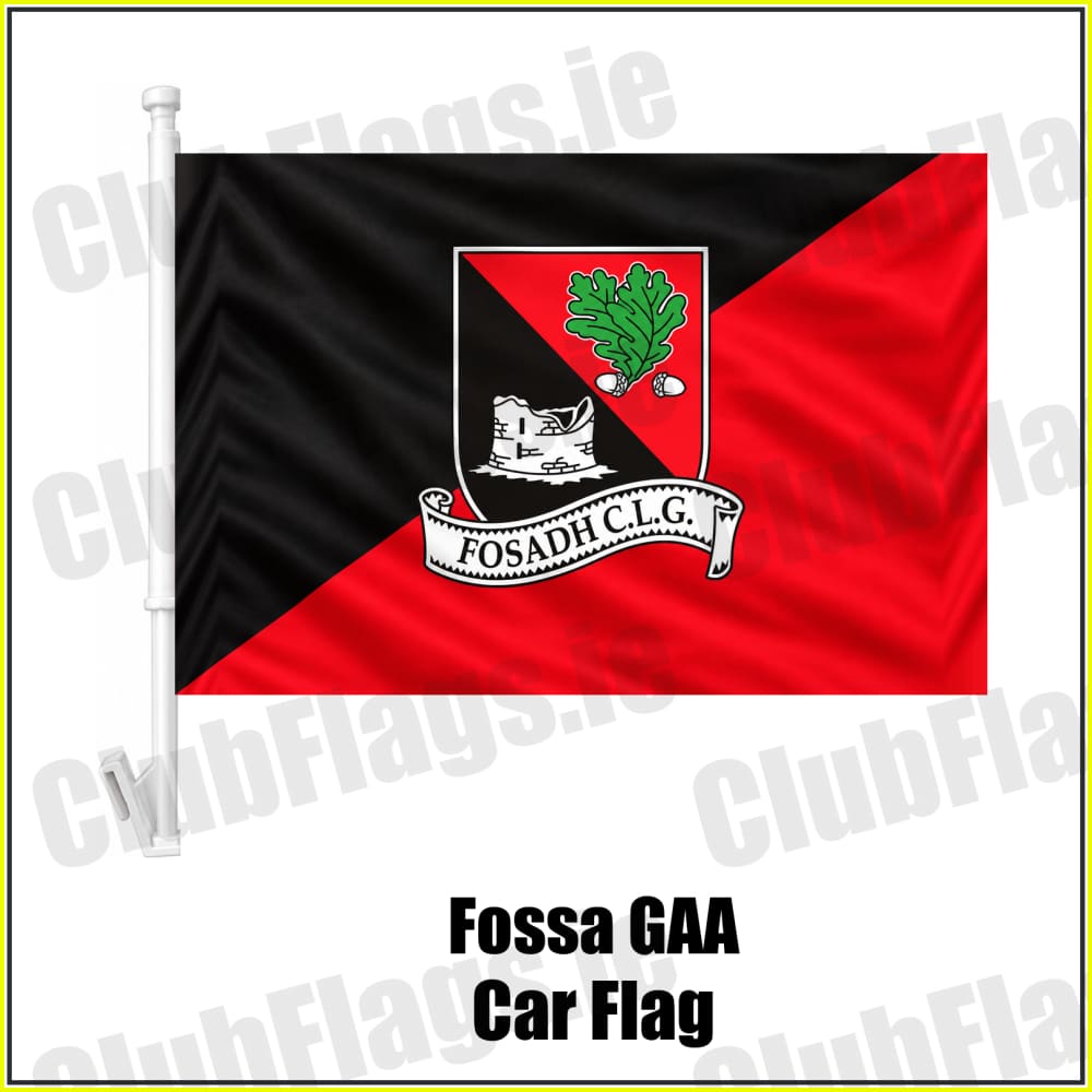 Fossa GAA Car Flag - ClubFlags.ie