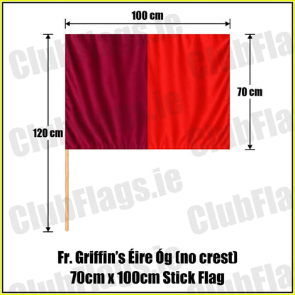 Fr. Griffin’s Éire Óg (no crest) 70cm x 100cm Stick Flag - ClubFlags.ie