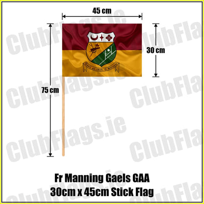 Fr Manning Gaels GAA 30cm x 45cm Stick Flag - ClubFlags.ie