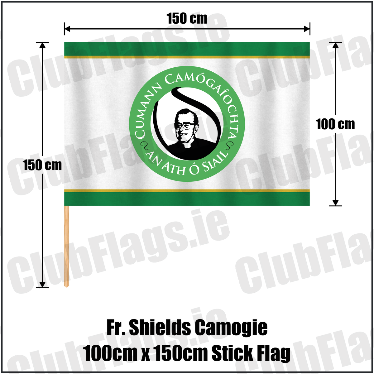 Fr. Shields Camogie 100cm x 150cm Stick Flag, featuring the club crest and green and white and amber colours; County Tyrone camogie. ClubFlags.ie.