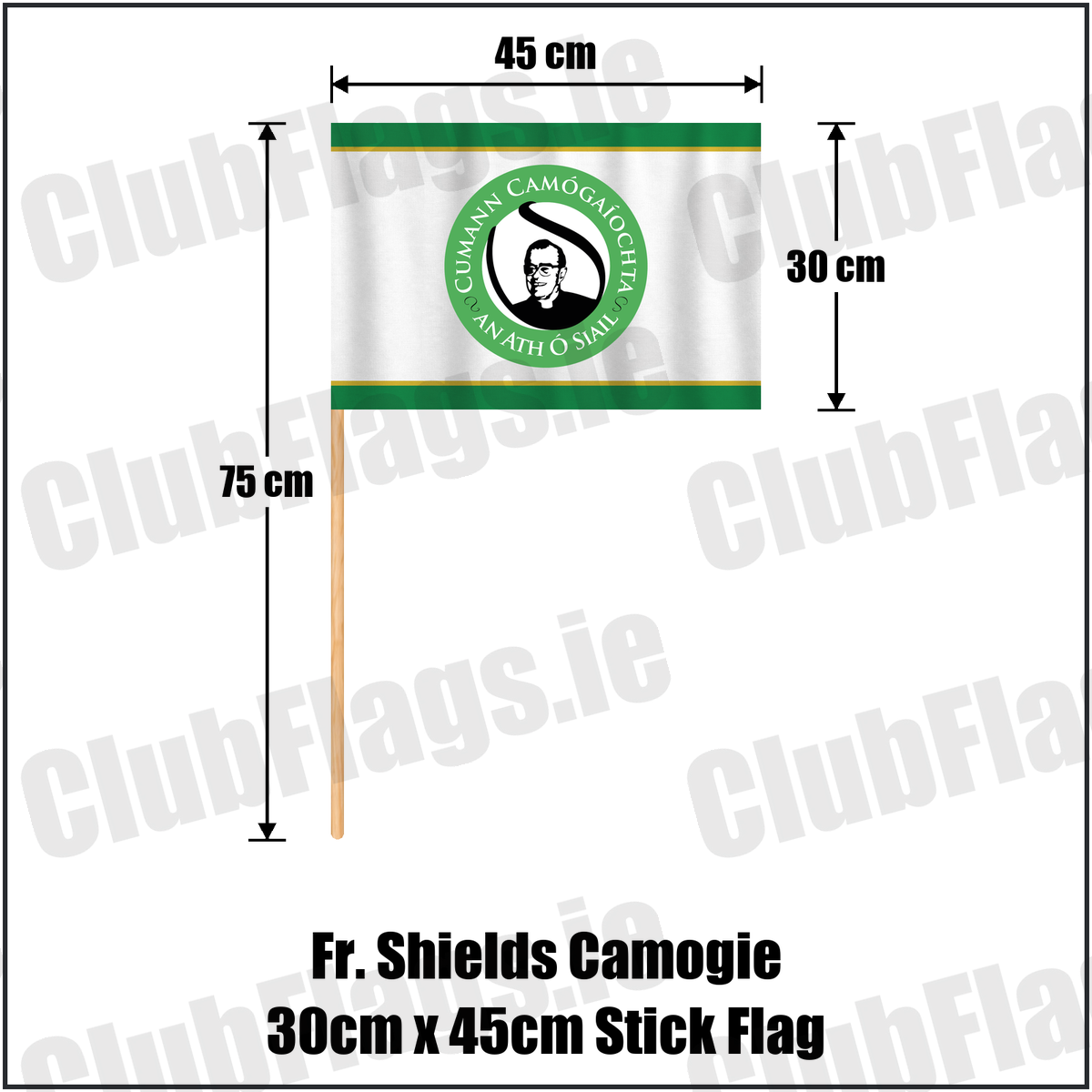 Fr. Shields Camogie 30cm x 45cm Stick Flag, featuring the club crest and green and white and amber colours; County Tyrone camogie. ClubFlags.ie.