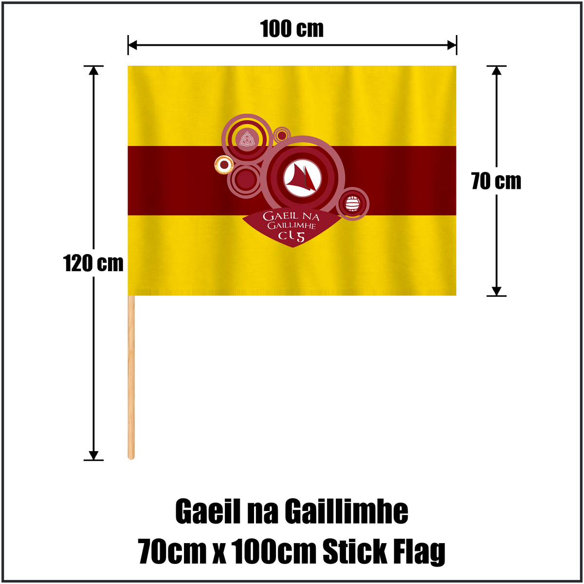 Gaeil na Gaillimhe 70cm x 100cm Stick Flag, featuring the club crest and gold and maroon colours; County Galway GAA. ClubFlags.ie.