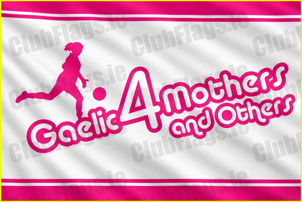 Gaelic for mothers and others flag - GAA Clubs