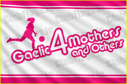 Gaelic for mothers and others flag - GAA Clubs