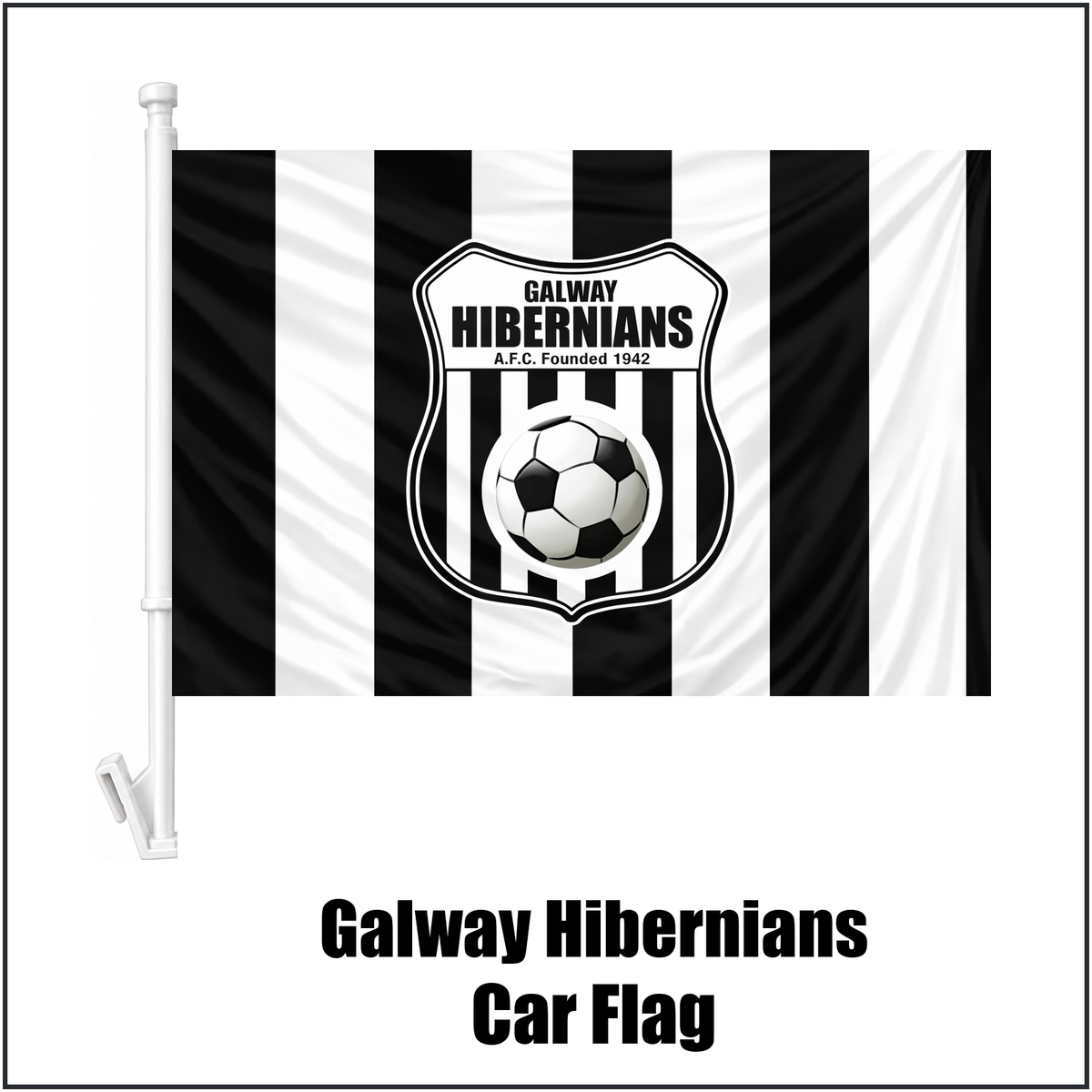 Galway Hibernians Car Flag - ClubFlags.ie
