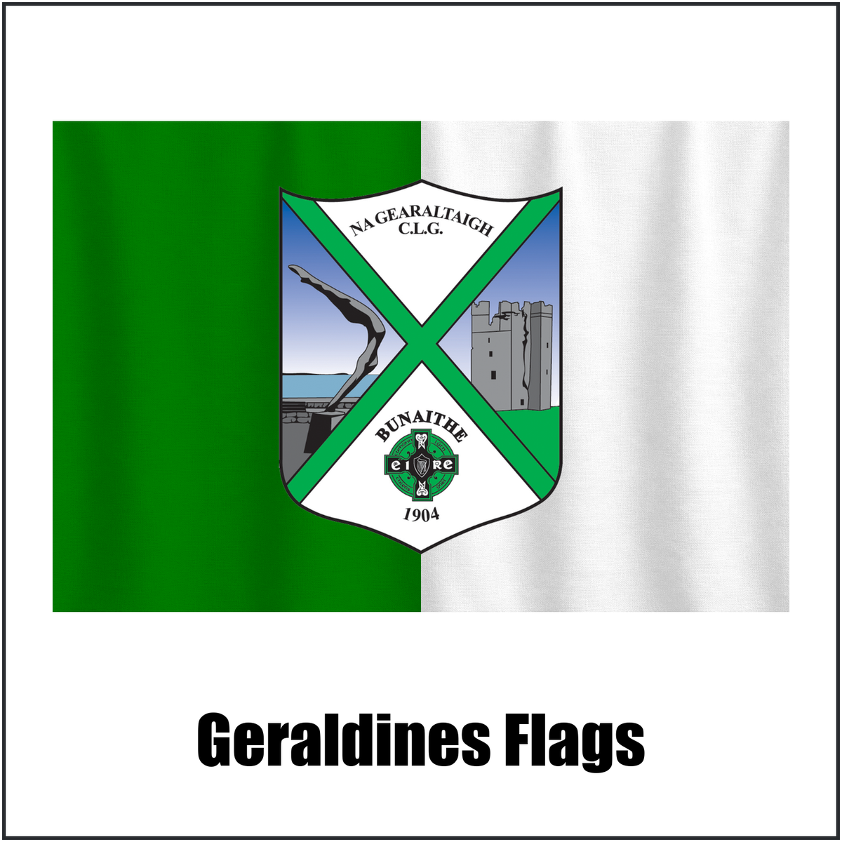 Geraldines Flags, featuring the club crest and green and white colours; County Louth GAA. ClubFlags.ie.