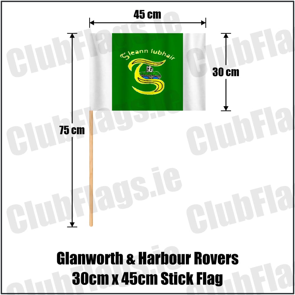 Glanworth & Harbour Rovers 30cm x 45cm Stick Flag in green and white, featuring the club crest on realistic fabric with gentle vertical folds; County Cork GAA. ClubFlags.ie.