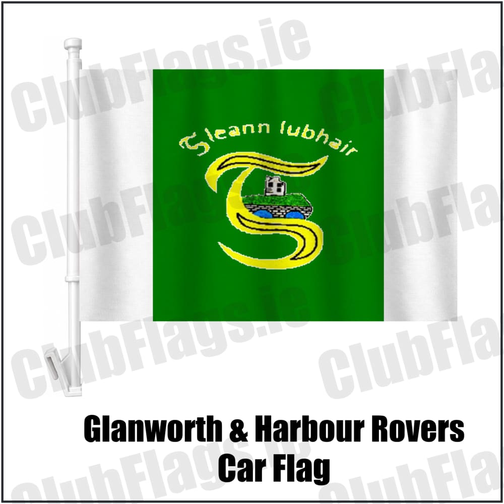Glanworth & Harbour Rovers Car Flag in green and white, featuring the club crest on realistic fabric with gentle vertical folds; County Cork GAA. ClubFlags.ie.