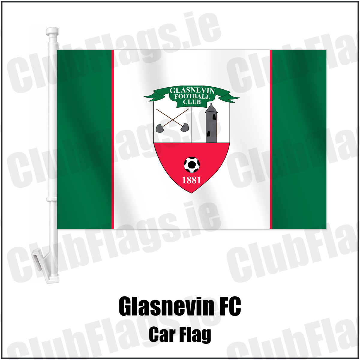 Glasnevin FC Car Flag with the club crest and colours, Dublin Football - ClubFlags.ie