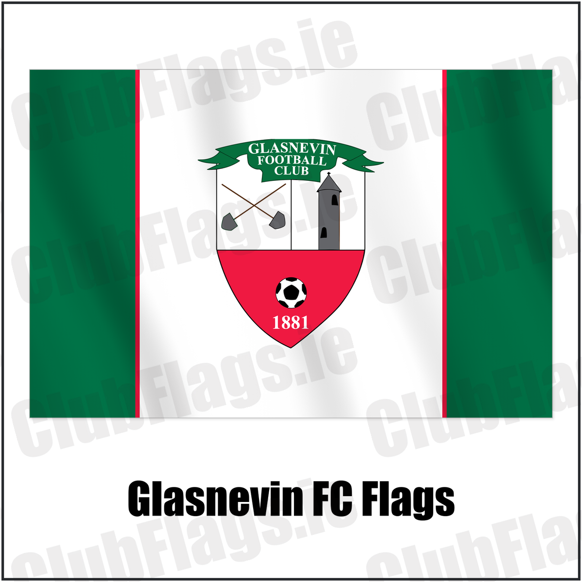 Glasnevin FC Flags with the club crest and colours, Dublin Football - ClubFlags.ie