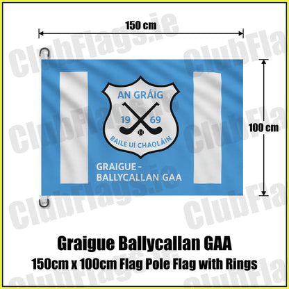Graigue Ballycallan GAA 150cm x 100cm Flag Pole Flag with Rings - ClubFlags.ie
