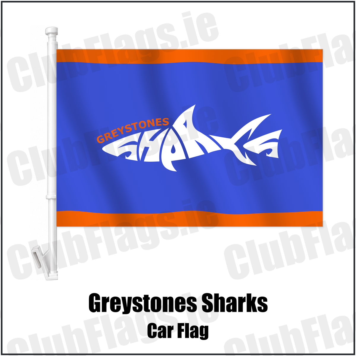 Greystones Sharks Car Flag with the club crest and colours, Wicklow Basketball - ClubFlags.ie
