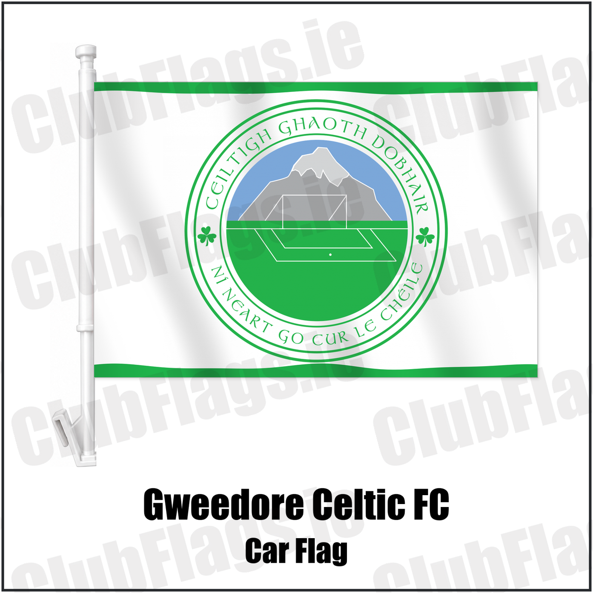 Gweedore Celtic FC Car Flag with the club crest and colours, Donegal Football - ClubFlags.ie