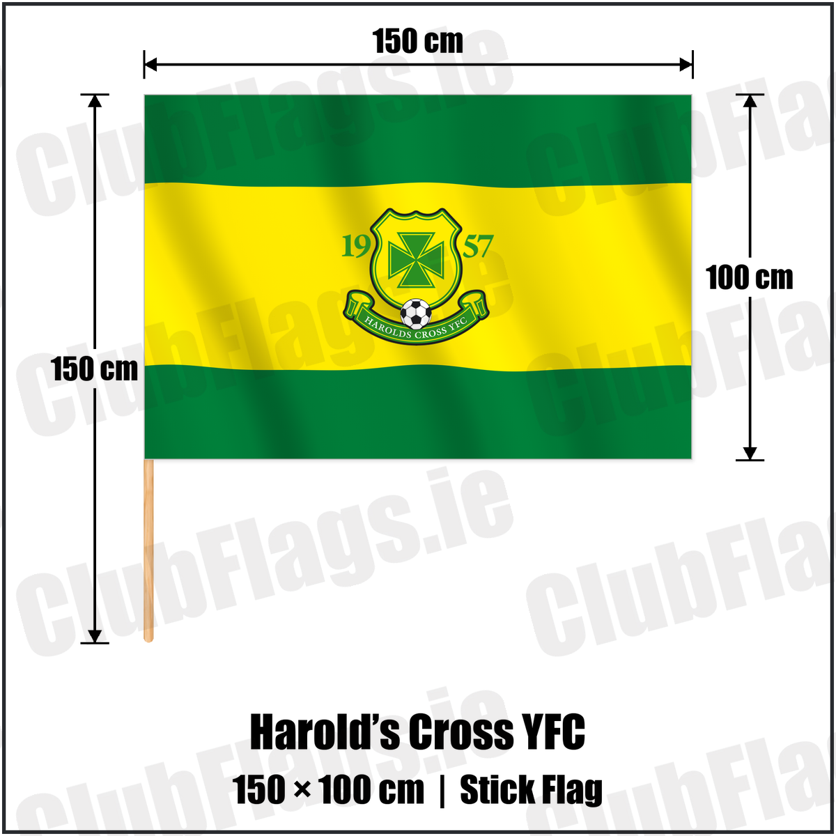 Harold’s Cross YFC 100cm x 150cm Stick Flag with the club crest and colours, Dublin Football - ClubFlags.ie