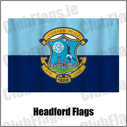 Headford Flags in sky-blue and navy, featuring the club crest on realistic fabric with gentle vertical folds; County Galway GAA. ClubFlags.ie.