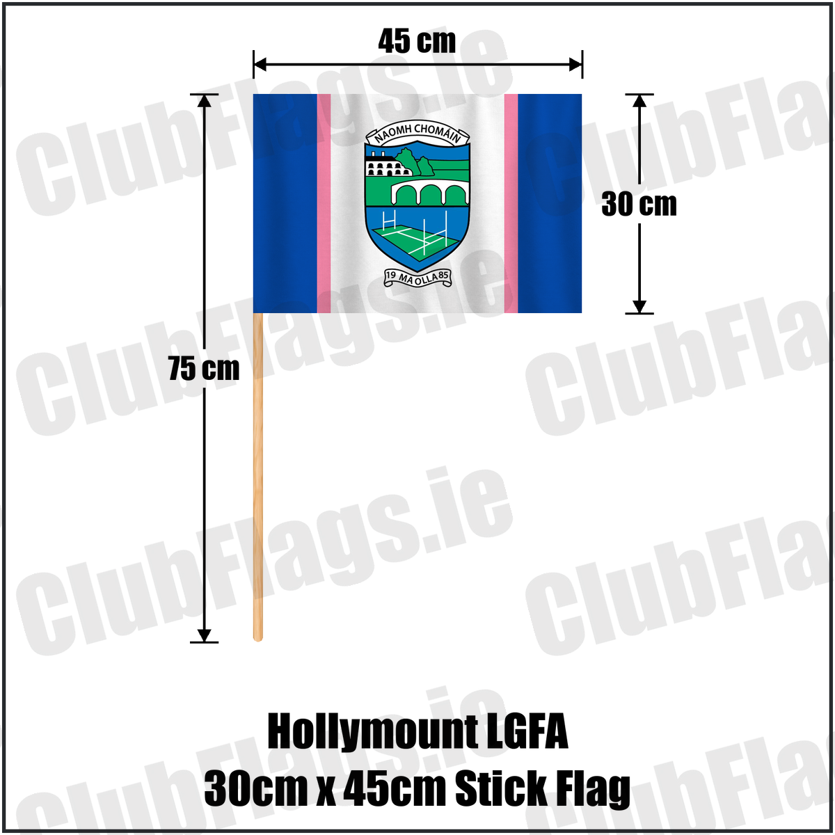 Hollymount LGFA 30cm x 45cm Stick Flag, featuring the club crest and blue and white and pink colours; ladies Gaelic football club, County Mayo. ClubFlags.ie.