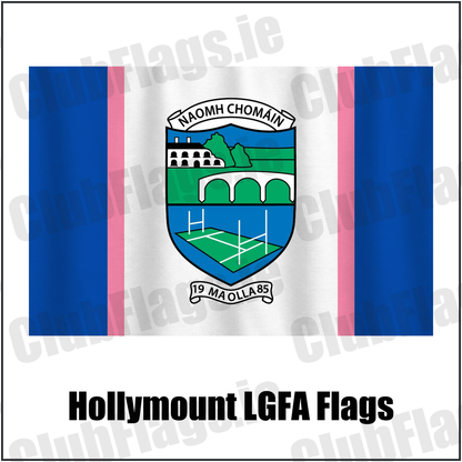 Hollymount LGFA Flags, featuring the club crest and blue and white and pink colours; ladies Gaelic football club, County Mayo. ClubFlags.ie.