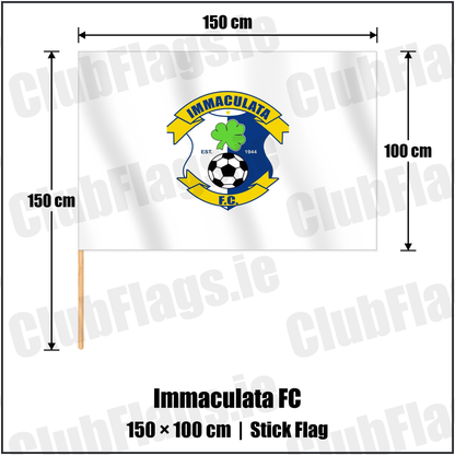Immaculata FC 100cm x 150cm Stick Flag with the club crest and colours, Antrim Football - ClubFlags.ie