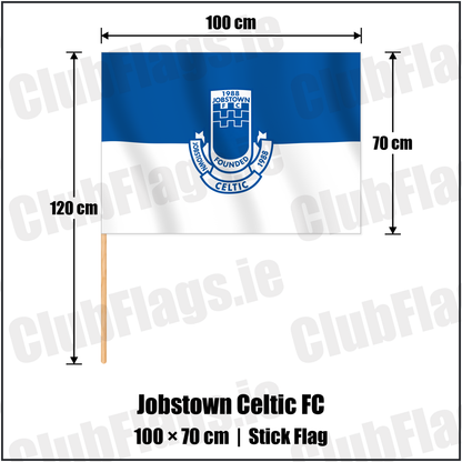 Jobstown Celtic FC 70cm x 100cm Stick Flag with the verified club crest and colours, Dublin Football - ClubFlags.ie