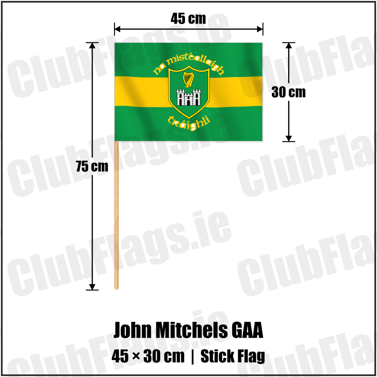 John Mitchels GAA 30cm x 45cm Stick Flag with the verified club crest and colours, Kerry GAA - ClubFlags.ie