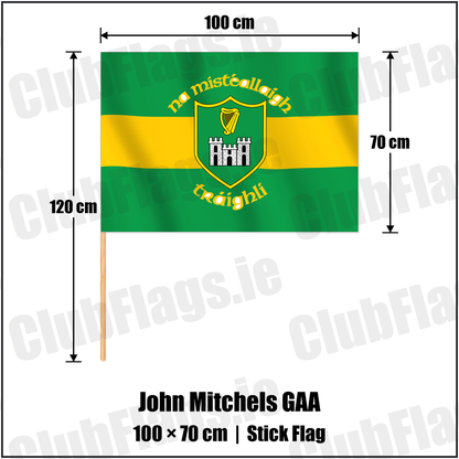 John Mitchels GAA 70cm x 100cm Stick Flag with the verified club crest and colours, Kerry GAA - ClubFlags.ie