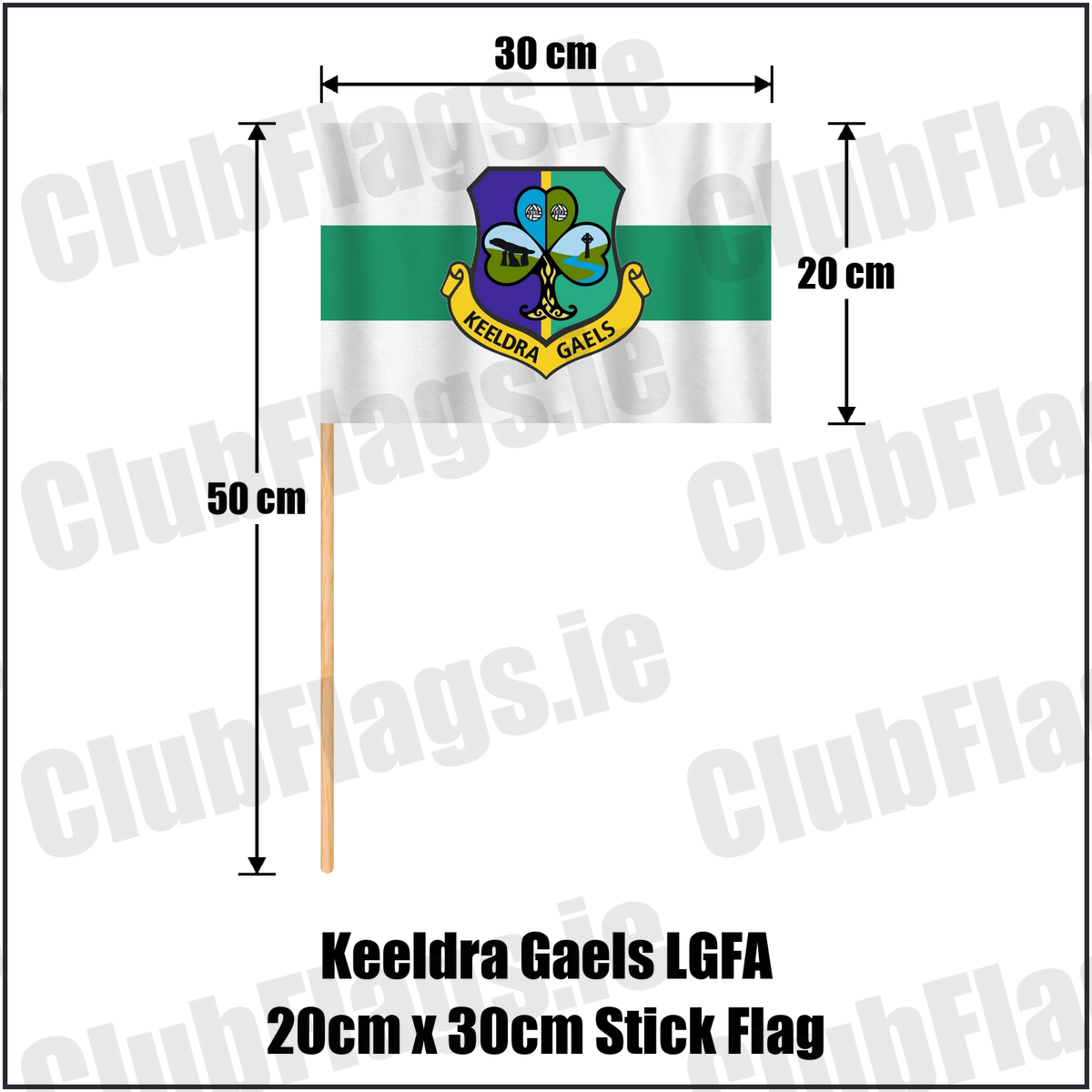 Keeldra Gaels LGFA 20cm x 30cm Stick Flag, featuring the club crest and white and green colours; County Leitrim ladies Gaelic football. ClubFlags.ie.