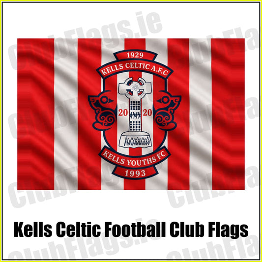 Kells Celtic Football Club Flags - ClubFlags.ie