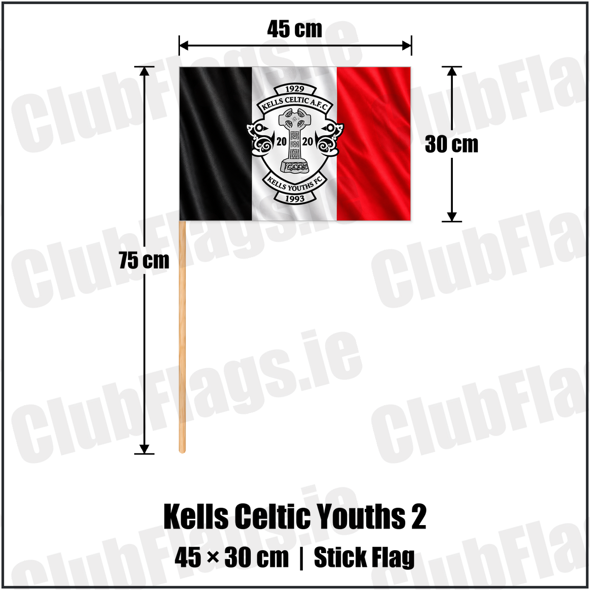 Kells Celtic Youths 2 30cm x 45cm Stick Flag with the club crest and colours, Meath Football - ClubFlags.ie