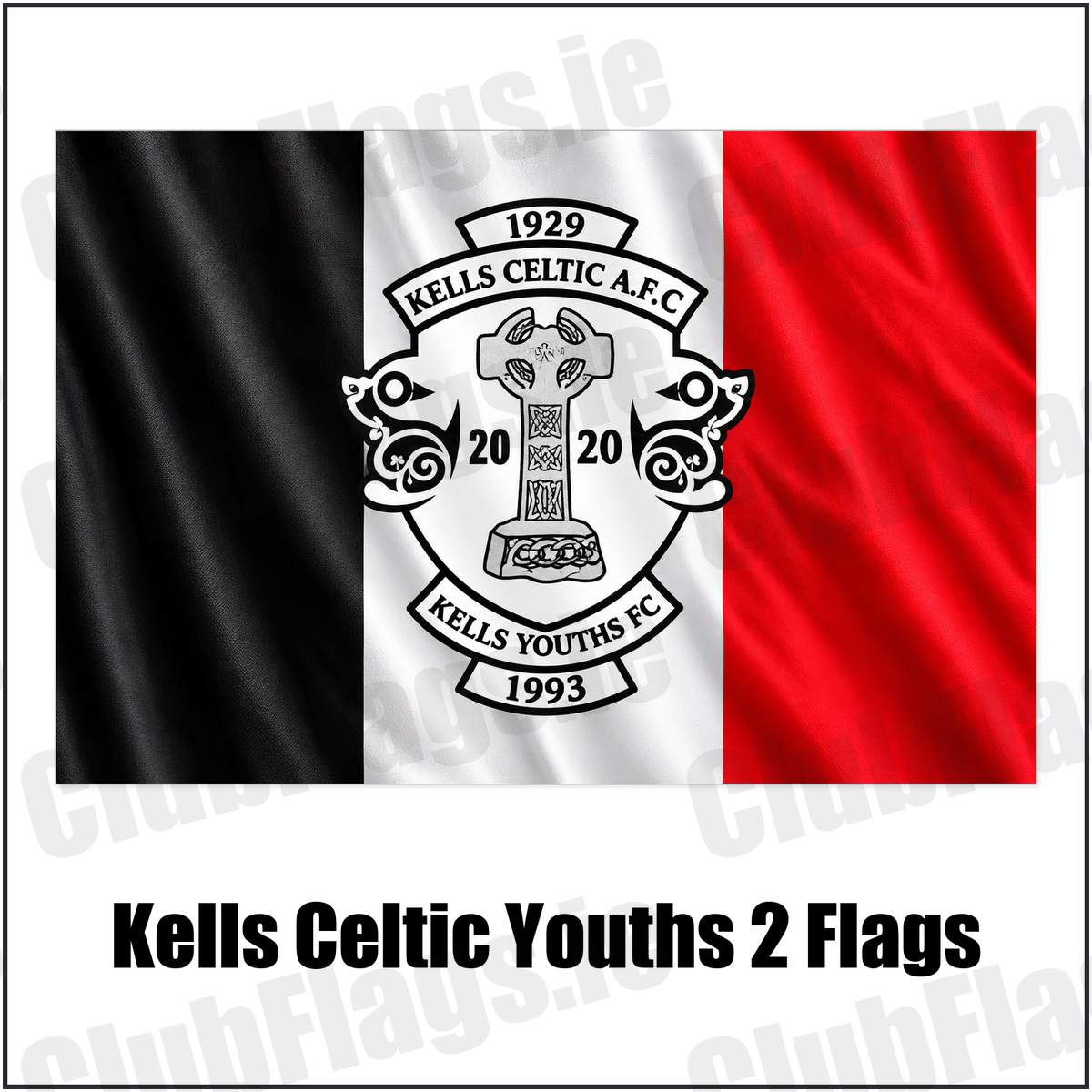 Kells Celtic Youths 2 Flags with the club crest and colours, Meath Football - ClubFlags.ie