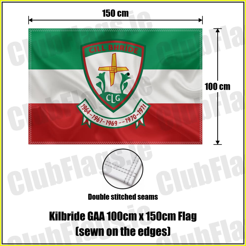 Kilbride GAA 100cm x 150cm Flag (sewn on the edges) - ClubFlags.ie