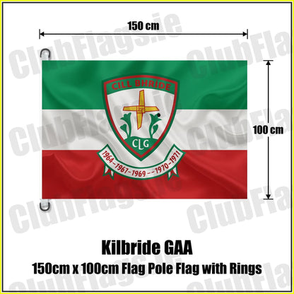 Kilbride GAA 150cm x 100cm Flag Pole Flag with Rings - ClubFlags.ie