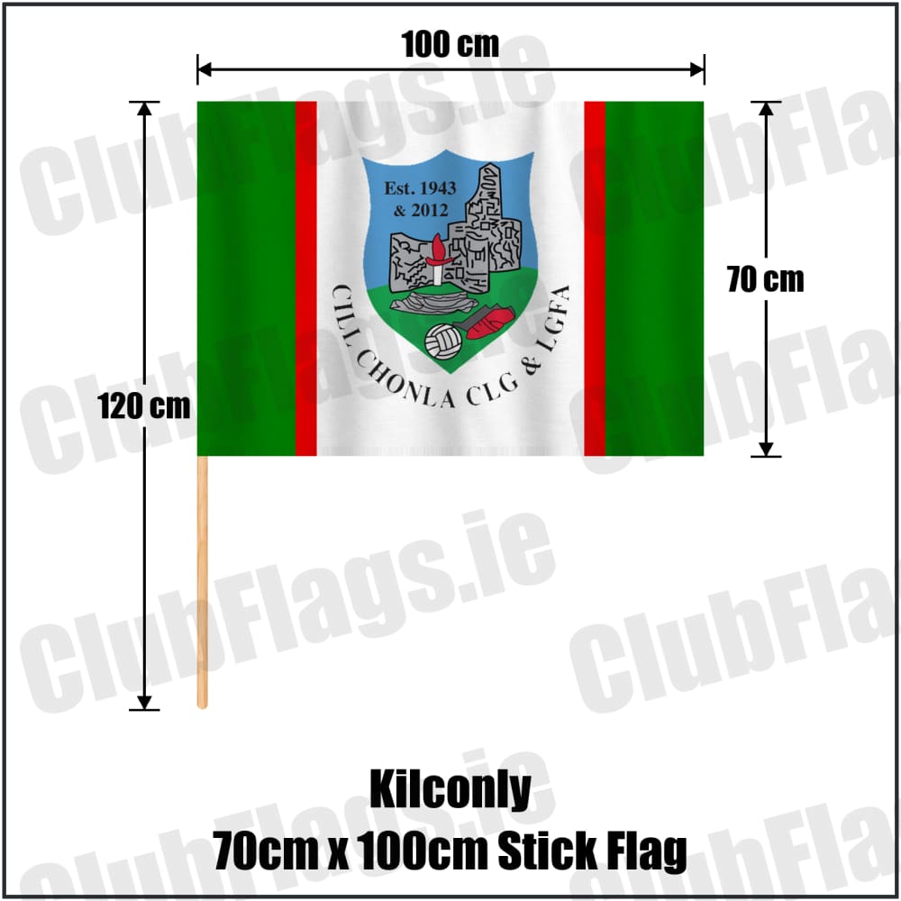 Kilconly 70cm x 100cm Stick Flag in green and red and white, featuring the club crest on realistic fabric with gentle vertical folds; County Galway GAA. ClubFlags.ie.